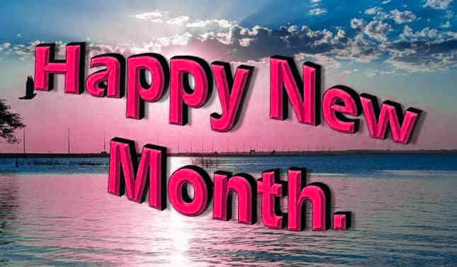 Happy New Month Wishes and Prayers 