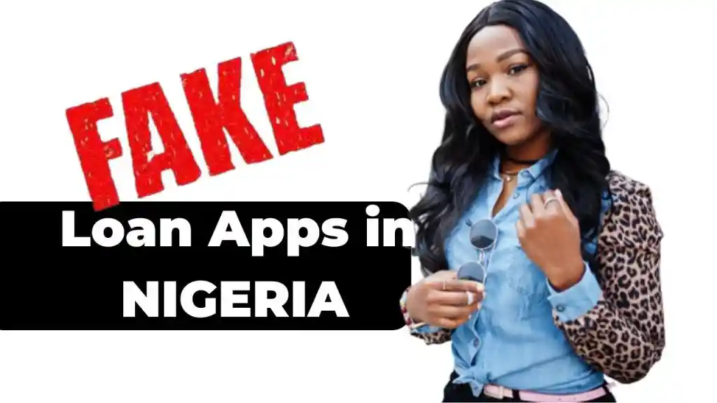How to identify Fake loan apps in Nigeria