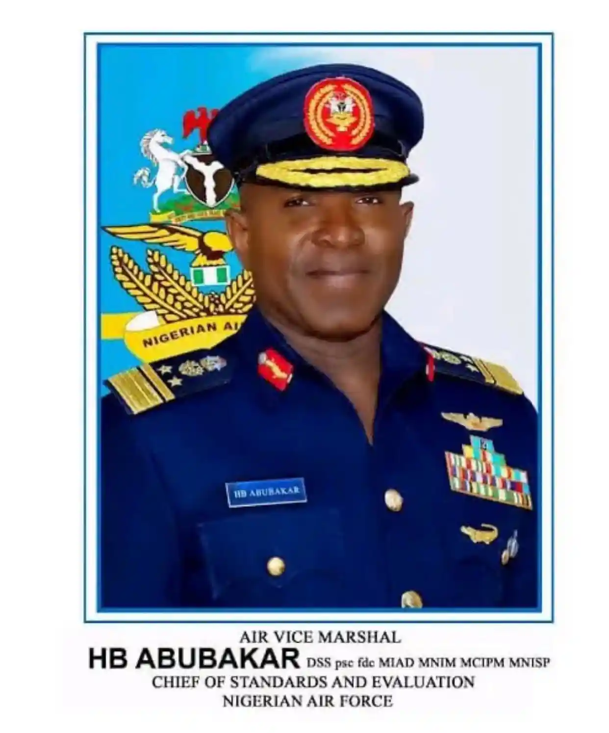 Air Vice Marshal Hassan Bala Abubakar, Newly appointed Chief of Staff to Nigeria AirForce. He hails from Shanono LGA, Kano State.