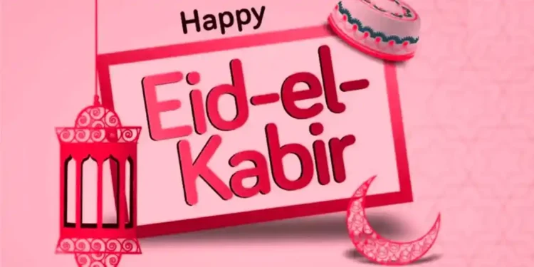 20 best wishes and greetings for Eid-el-Kabir