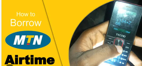 How to Borrow MTN Airtime Hassle-Free: New Steps